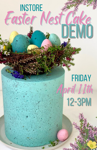 Instore - Easter Nest Cake Demo
